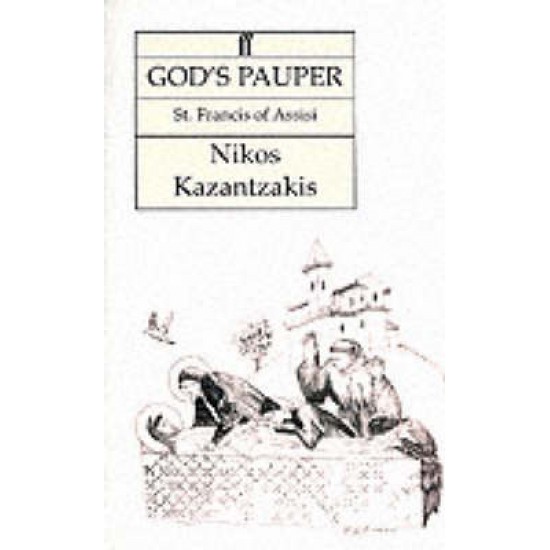 GOD'S PAUPER PB - NIKOS KAZANTZAKIS