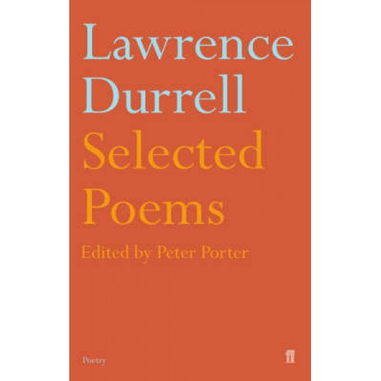 SELECTED POEMS OF DURRELL PB - LAWRENCE DURRELL-PETER PORTER