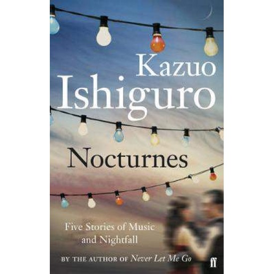 NOCTURNES PB - KAZUO ISHIGURO