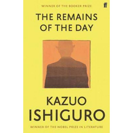 THE REMAINS OF THE DAY PB B - KAZUO ISHIGURO