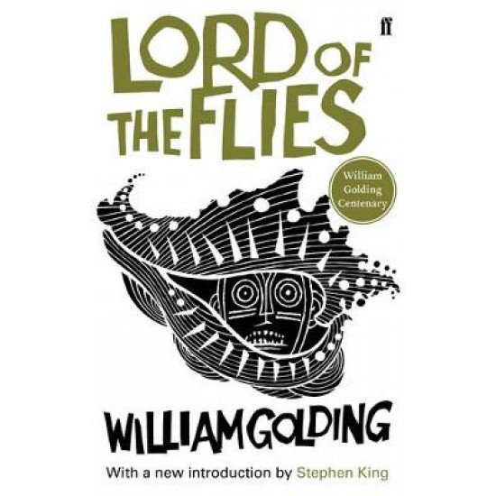 THE LORD OF THE FLIES PB CENTENARY EDITION PB B - WILLIAM GOLDING-STEPHEN KING