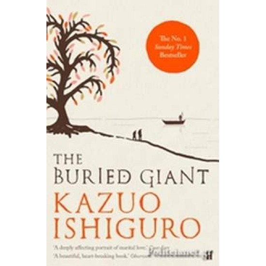 THE BURIED GIANT - KAZUO ISHIGURO