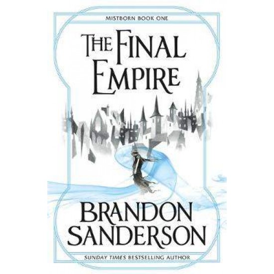 THE FINAL EMPIRE PB - BRANDON SANDERSON