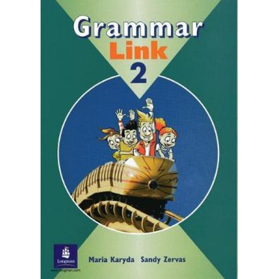 GRAMMAR LINK 2 - MARIA KARYDA, SANDY ZERVAS