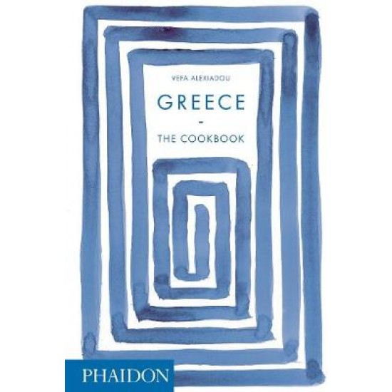 GREECE - THE COOKBOOK  HC - VEFA ALEXIADOU