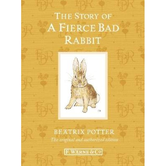 PETER RABBIT 20: THE STORY OF A FIERCE BAD RABBIT (110TH ANNIVERSARY EDITION) HC MINI - BEATRIX POTTER