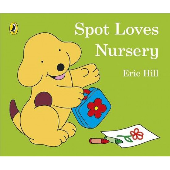 SPOT LOVES NURSERY HC BBK - ERIC HILL