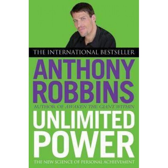 UNLIMITED POWER HC - TONY ROBBINS-THE AUTHORS