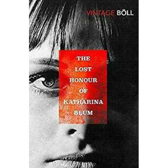 THE LOST HONOUR OF KATHARINA BLUM PB - HEINRICH BOLL