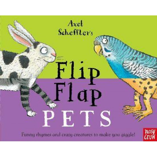 AXEL SCHEFFLER'S FLIP FLAP PETS - AXEL SCHEFFLER