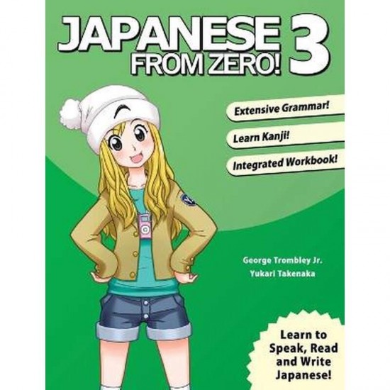 JAPANESE FROM ZERO! 3 - GEORGE TROMBLEY-YUKARI TAKENAKA