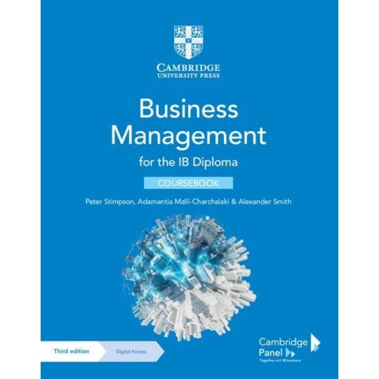 BUSINESS MANAGEMENT FOR THE IB DIPLOMA IB 3RD ED - PETER STIMPSON-ADAMANTIA MALLI-CHARCHALAKI-ALEXANDER SMITH