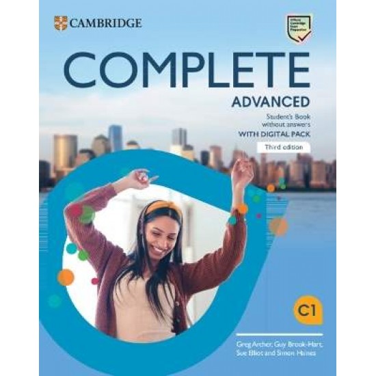 COMPLETE ADVANCED SB (+ DIGITAL PACK) WO/A 3RD ED - GREG ARCHER-GUY BROOK-HART-SUE ELLIOT-SIMON HAINES