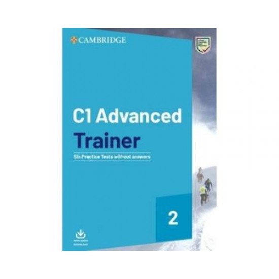 CAMBRIDGE ENGLISH ADVANCED TRAINER 2 (+ DOWNLOADABLE AUDIO + EBOOK) WO/A - FELICITY O'DELL