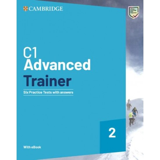 CAMBRIDGE ENGLISH ADVANCED TRAINER 2 (+ DOWNLOADABLE RESOURCES + EBOOK) W/A - FELICITY O'DELL