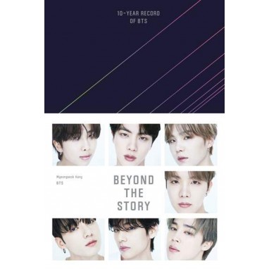 BEYOND THE STORY: 10-YEAR RECORD OF BTS BEYOND THE STORY: 10-YEAR RECORD OF BTS