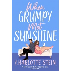 WHEN GRUMPY MET SUNSHINE WHEN GRUMPY MET SUNSHINE