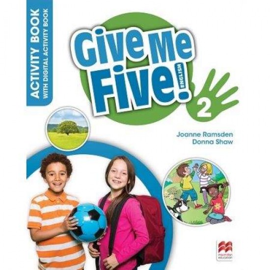 GIVE ME FIVE! 2 ACTIVITY BOOK (+ DIGITAL ACTIVITY BOOK) - DONNA SHAW, JOANNE RAMSDEN-ROB SVED