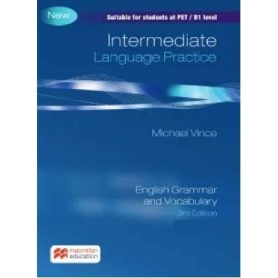 INTERMEDIATE LANGUAGE PRACTICE SB (+ E-BOOK) 3RD ED N/E - MICHAEL VINCE