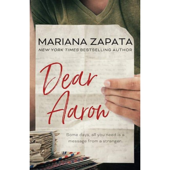 DEAR AARON - MARIANA ZAPATA