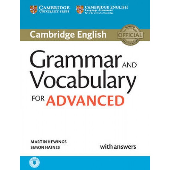 CAMBRIDGE GRAMMAR & VOCABULARY FOR ADVANCED SB ( + ON LINE AUDIO) W/A - MARTIN HEWINGS-SIMON HAINES