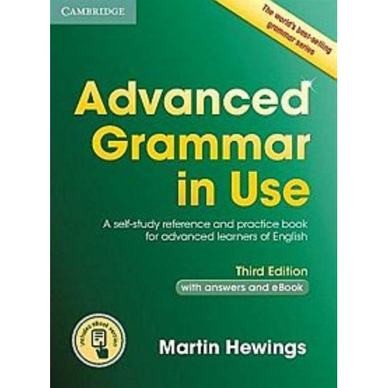 ADVANCED GRAMMAR IN USE W/A (+ INTERACTIVE E-BOOK) 3RD ED - MARTIN HEWINGS - 2015