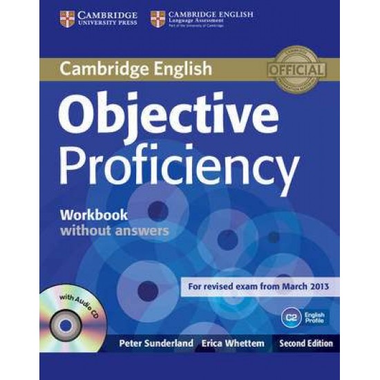 OBJECTIVE PROFICIENCY WB (+ AUDIO CD) 2ND ED - PETER SUNDERLAND-ERICA WHETTEM