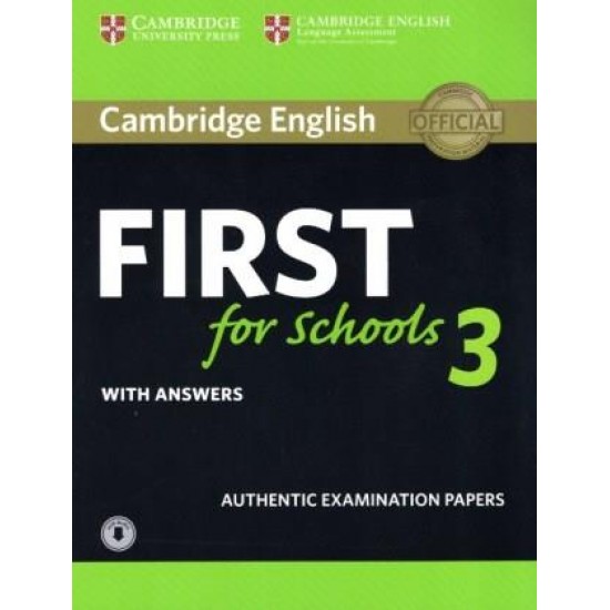 CAMBRIDGE ENGLISH FIRST FOR SCHOOLS 3 SELF STUDY PACK (+ DOWNLOADABLE AUDIO) W/A - CAMBRIDGE ESOL