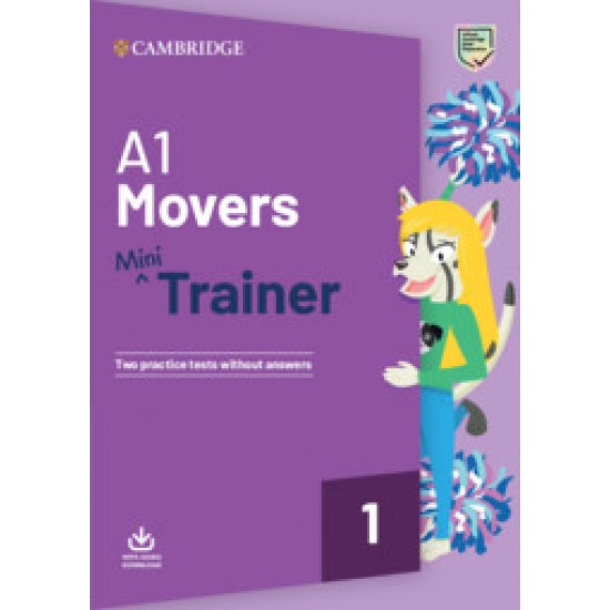 PRE A1 MOVERS MINI TRAINER SB (+ DOWNLOADABLE AUDIO) - CAMBRIDGE ESOL