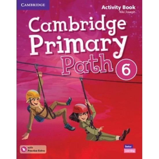 CAMBRIDGE PRIMARY PATH 6 ACTIVITY BOOK ( + PRACTICE EXTRA) - NIKI JOSEPH