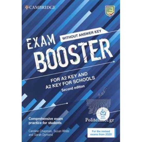 CAMBRIDGE ENGLISH EXAM BOOSTER KEY & KEY FOR SCHOOLS (+ AUDIO) - FOR 2020 EXAMS - CAROLINE CHAPMAN-SUSAN WHITE-SARAH DYMOND