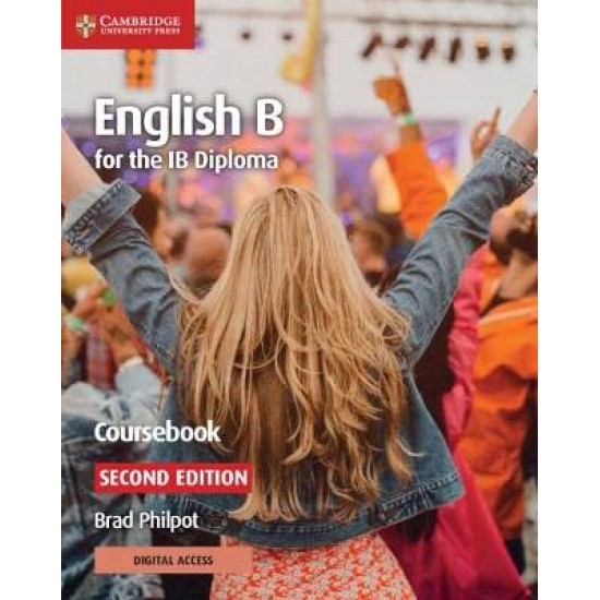 IB ENGLISH B COURSEBOOK IB 2ND ED - BRAD PHILPOT