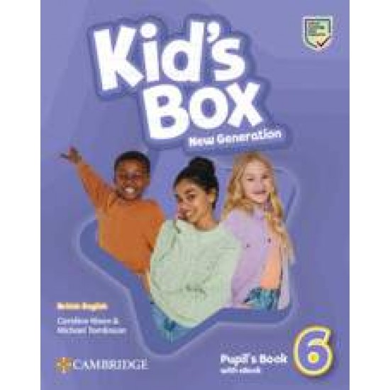 KID'S BOX NEW GENERATION 6 SB (+ E-BOOK) - CAROLINE NIXON-MICHAEL TOMLINSON