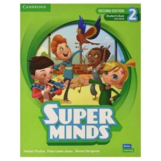 SUPER MINDS 2 SB (+ E-BOOK) 2ND ED - HERBERT PUCHTA-PETER LEWIS-JONES-GUNTER GERNGROSS