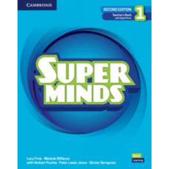 SUPER MINDS 1 TCHR'S (+ DIGITAL PACK) 2ND ED - LUCY FRINO-MELANIE WILLIAMS-HERBERT PUCHTA-PETER LEWIS-JONES