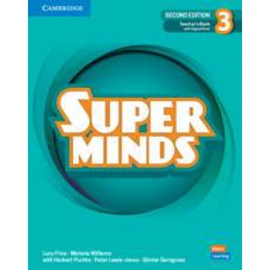 SUPER MINDS 3 TCHR'S (+ DIGITAL PACK) 2ND ED - LUCY FRINO-MELANIE WILLIAMS-HERBERT PUCHTA-PETER LEWIS-JONES