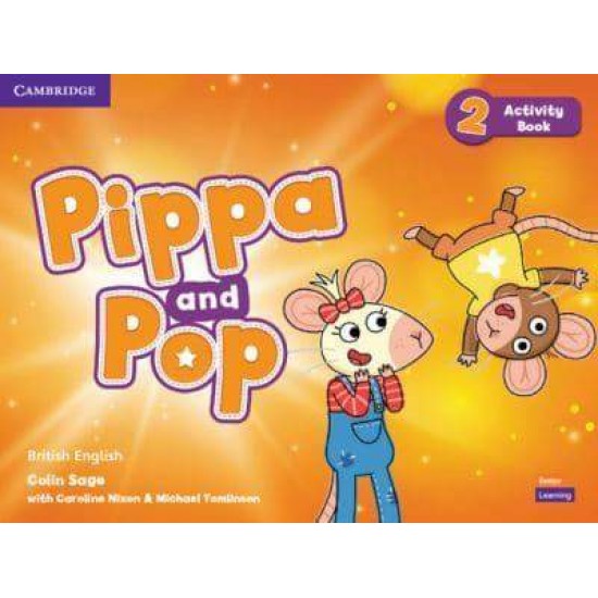 PIPPA AND POP 2 ACTIVITY BOOK - COLIN SAGE-CAROLINE NIXON-MICHAEL TOMLINSON