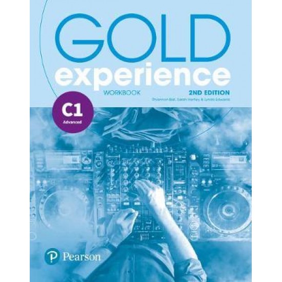 GOLD EXPERIENCE C1 WB 2ND ED - LYNDA EDWARDS-RHIANNON BALL-SARAH HARTLEY