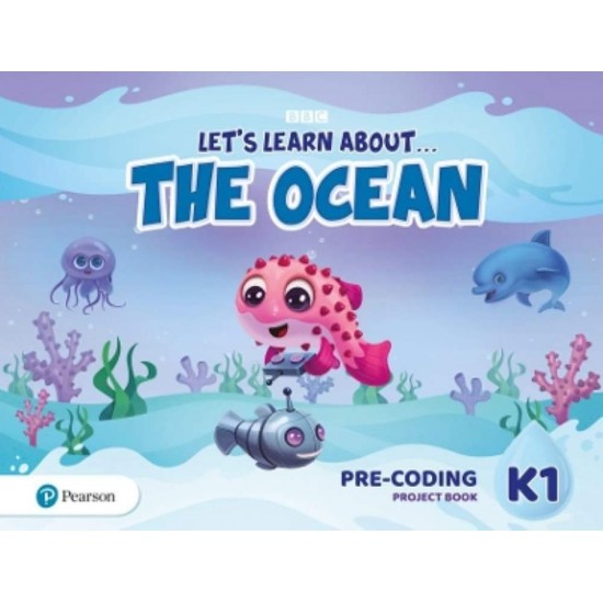 LET'S LEARN ABOUT... THE OCEAN - JOURNEYS 1 PRE-CODING PROJECT BOOK - 