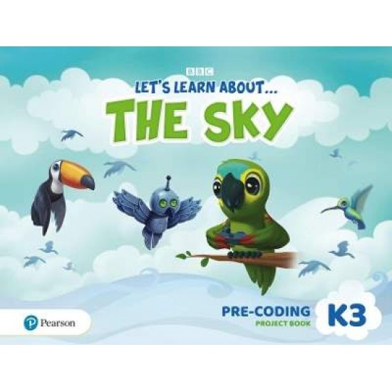 LET'S LEARN ABOUT... THE SKY - JOURNEYS 3 PRE-CODING PROJECT BOOK SB - 