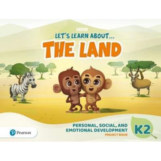 LET'S LEARN ABOUT... THE LAND - JOURNEYS 2 PERSONAL, SOCIAL & EMOTIONAL DEVEL/ PROJECT BOOK SB - 