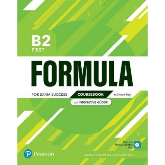 FORMULA B2 FIRST COURSEBOOK W/O KEY (+ E-BOOK) - PEARSON EDUCATION