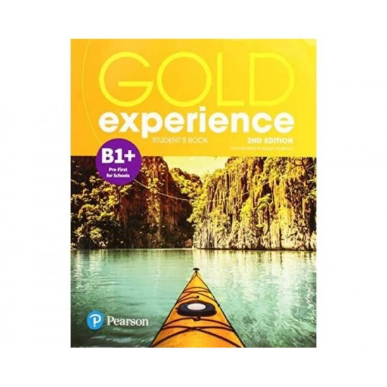 GOLD EXPERIENCE B1+ SB (+ E-BOOK) 2ND ED - LINDSAY WARWICK-ELAINE BOYD-CLARE WALSH