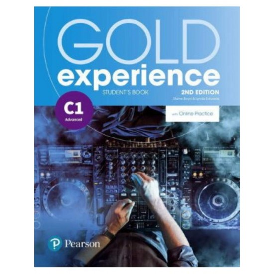 GOLD EXPERIENCE C1 SB (+ONLINE PRACTICE & E-BOOK) 2ND ED - ELAINE BOYD-LYNDA EDWARDS - 2021