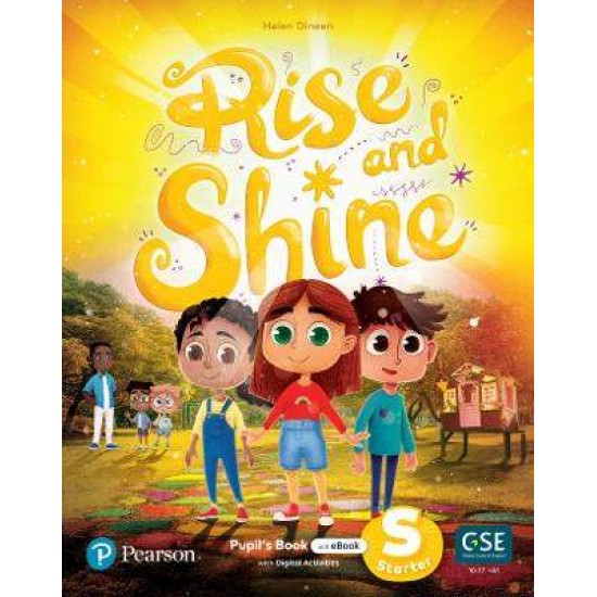 RISE AND SHINE STARTER PUPILS BOOK (+ DIGITAL ACTIVITIES + eBOOK) - HELEN DINEEN