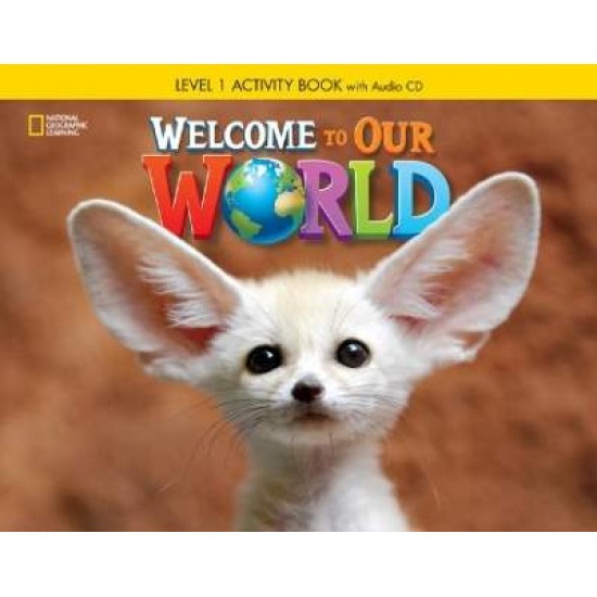 WELCOME TO OUR WORLD 1 WB (+ AUDIO CD) BRITISH ED. - JILL O'SULLIVAN-JOAN SHIN