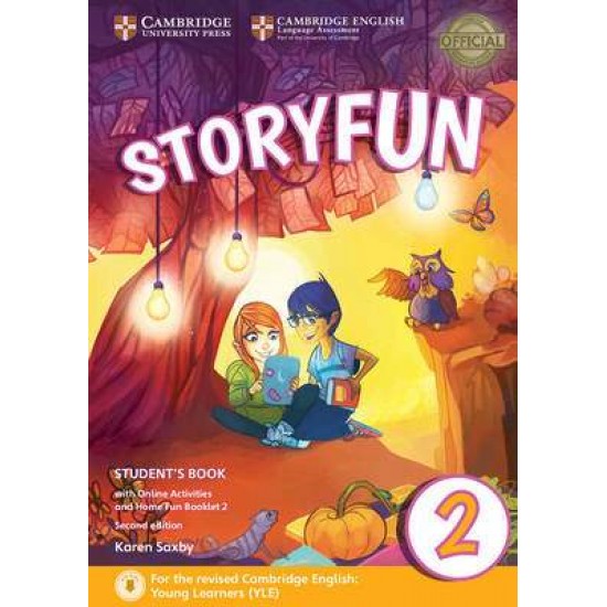 STORYFUN 2 SB (+ HOME FUN BOOKLET & ONLINE ACTIVITIES) (FOR REVISED EXAM FROM 2018 - STARTERS) 2ND ED - KAREN SAXBY