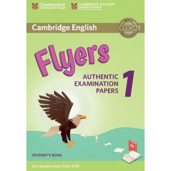 CAMBRIDGE YOUNG LEARNERS ENGLISH TESTS FLYERS 1 SB (FOR REVISED EXAM FROM 2018) N/E - CAMBRIDGE ESOL