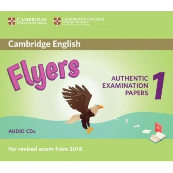 CAMBRIDGE YOUNG LEARNERS ENGLISH TESTS FLYERS 1 CD (FOR REVISED EXAM FROM 2018) N/E - CAMBRIDGE ESOL