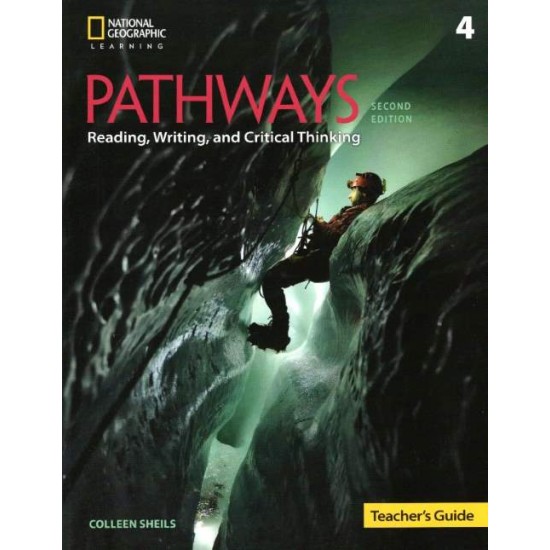 PATHWAYS READING, WRITING & CRITICAL THINKING 4 TCHR'S - LAURIE BLASS-MARI VARGO